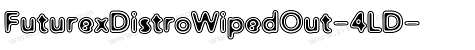 FuturexDistroWipedOut-4LD字体转换