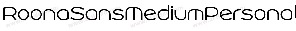 RoonaSansMediumPersonalItalic-7e2R字体转换 RoonaSansMediumPersonalItalic-7e2R字体转换
