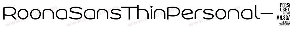 RoonaSansThinPersonal-54Zz字体转换 RoonaSansThinPersonal-54Zz字体转换