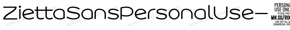 ZiettaSansPersonalUse-6YYpM字体转换