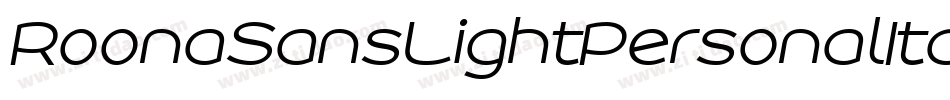RoonaSansLightPersonalItalic-ByE3字体转换