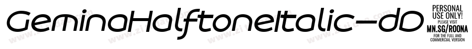 GeminaHalftoneItalic-dD7E字体转换