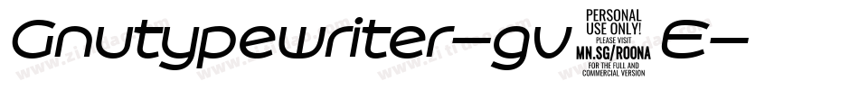Gnutypewriter-gv7E字体转换
