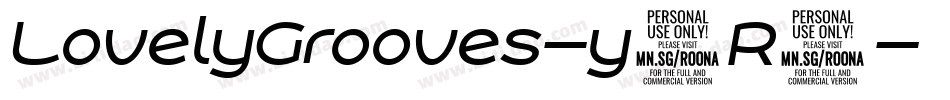 LovelyGrooves-y2R5字体转换 LovelyGrooves-y2R5字体转换