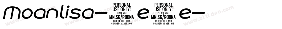 Moanlisa-2e7e字体转换