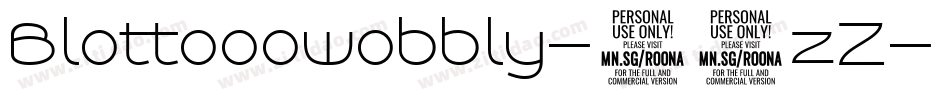 Blottooowobbly-53zZ字体转换 Blottooowobbly-53zZ字体转换
