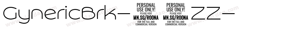 GynericBrk-32ZZ字体转换