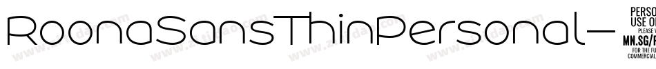 RoonaSansThinPersonal-54Zz字体转换 RoonaSansThinPersonal-54Zz字体转换