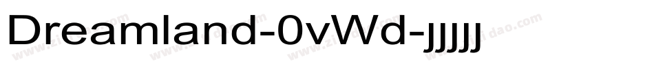 Dreamland-0vWd字体转换