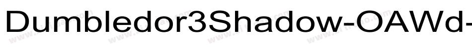 Dumbledor3Shadow-OAWd字体转换