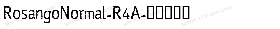 RosangoNormal-R4A字体转换