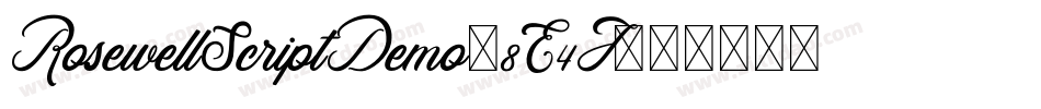 RosewellScriptDemo-8E4J字体转换