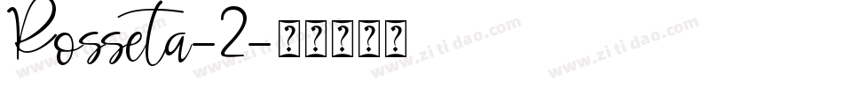 Rosseta-2字体转换