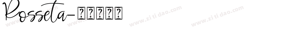 Rosseta字体转换