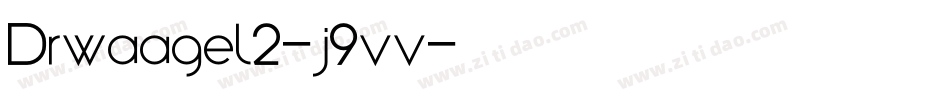 Drwaagel2-j9vv字体转换