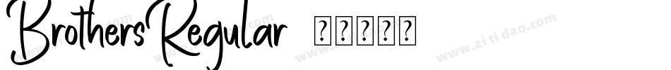 BrothersRegular字体转换