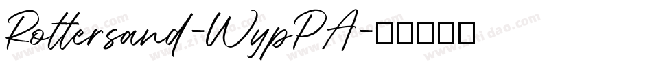 Rottersand-WypPA字体转换