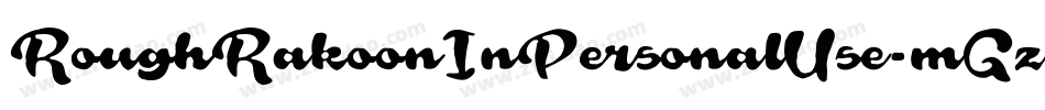 RoughRakoonInPersonalUse-mGz9字体转换