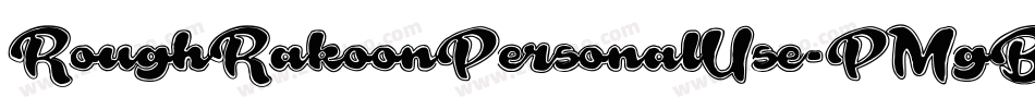 RoughRakoonPersonalUse-PMgB字体转换