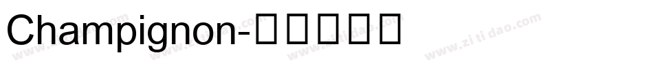 Champignon字体转换