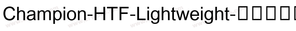 Champion-HTF-Lightweight字体转换