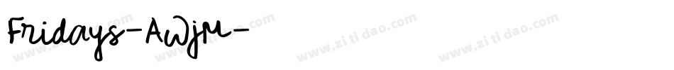 Fridays-AWjM字体转换