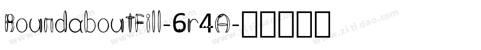 RoundaboutFill-6r4A字体转换 RoundaboutFill-6r4A字体转换