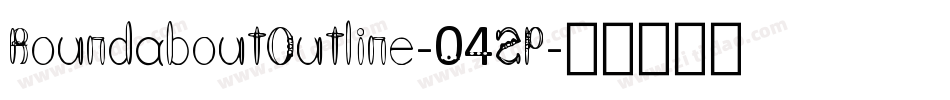 RoundaboutOutline-04ZP字体转换