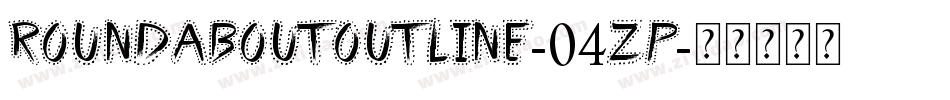 RoundaboutOutline-04ZP字体转换