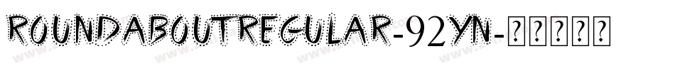RoundaboutRegular-92yn字体转换