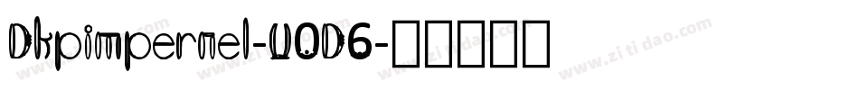 Dkpimpernel-V0D6字体转换