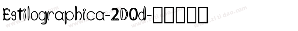 Estilographica-2D0d字体转换
