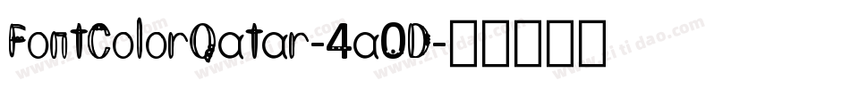 FontColorQatar-4a0D字体转换