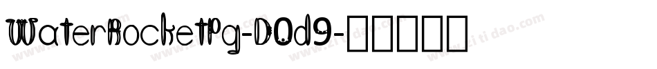 WaterRocketPg-D0d9字体转换