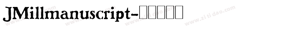 JMillmanuscript字体转换