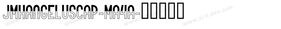 JmhAngelusCap-ma4a字体转换