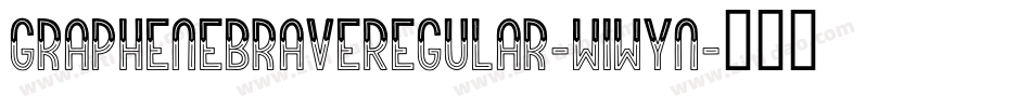 GrapheneBraveRegular-w1wYn字体转换