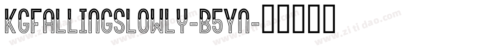 KgFallingSlowly-B5Yn字体转换