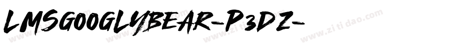 LmsGooglyBear-P3DZ字体转换
