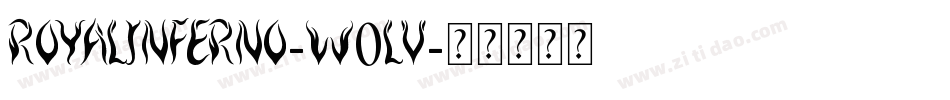 RoyalInferno-W0LV字体转换