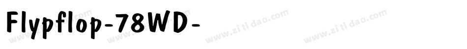 Flypflop-78WD字体转换