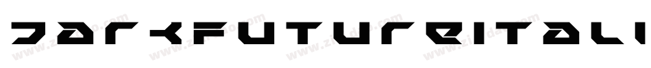 DarkFutureItalic-1ZEe字体转换