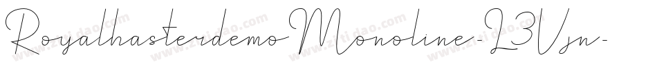 RoyalhasterdemoMonoline-L3Vjn字体转换