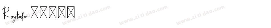 Roytafa字体转换