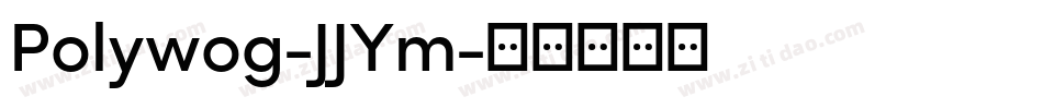 Polywog-JJYm字体转换