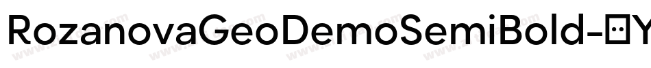 RozanovaGeoDemoSemiBold-9YM65字体转换