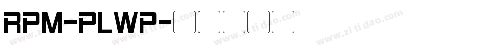 Rpm-PLWP字体转换