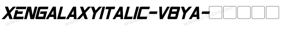 XenGalaxyItalic-v8yA字体转换