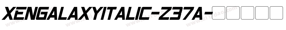 XenGalaxyItalic-z37a字体转换