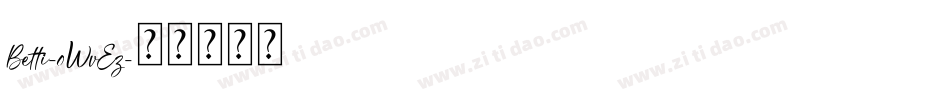 Betti-0WvEz字体转换